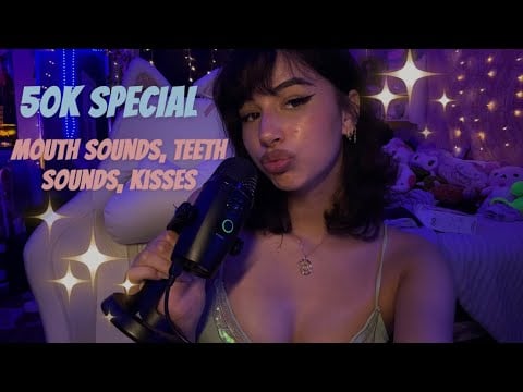 ASMR 50K special | MOUTH SOUNDS, TEETH SOUNDS, KISSES |