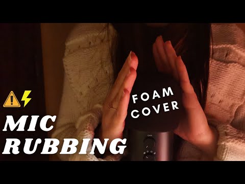 ASMR - FAST AND AGGRESSIVE MIC RUBBING, stroking with FOAM COVER