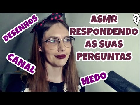 [ASMR] RESPONDENDO OS INSCRITOS