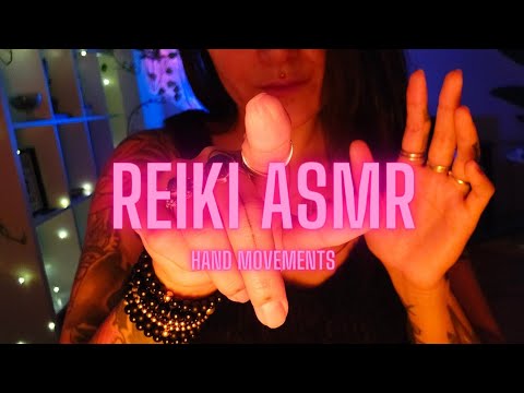 REIKI ASMR l finger fluttering l hand movements l mouth sounds l whispering