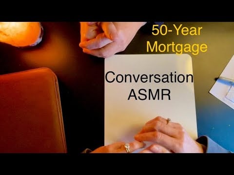 Discussing a 50-Year Mortgage w Special Guest Greg ~ No Bills ASMR 