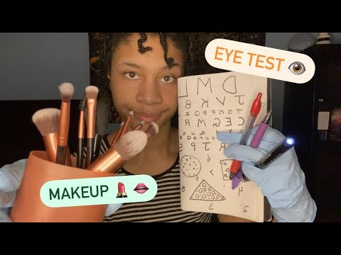 ASMR - Eye Exam and Some Makeup (Kelly)