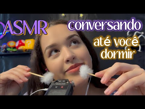 ASMR batendo um papo até você pegar no sono | talking asmr