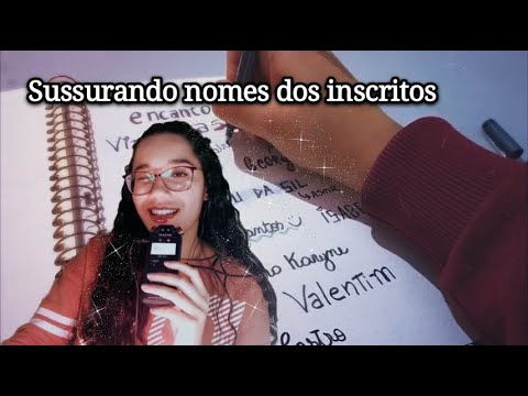 ASMR SUSSURANDO E ESCREVENDO OS NOMES DOS INSCRITOS + SONS DE PAPELARIA