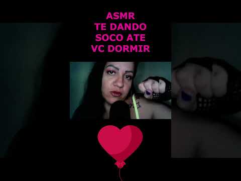 ASMR-SHORTS TE DANDO SOCO ATE VC DORMIR #asmr #rumo1k #shorts #shortsviral #shortsvideo