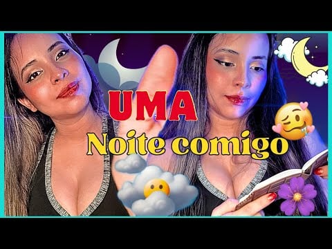ASMR uma noite comigo ✨🌃