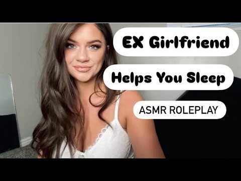 ASMR - EX GIRLFRIEND ROLEPLAY