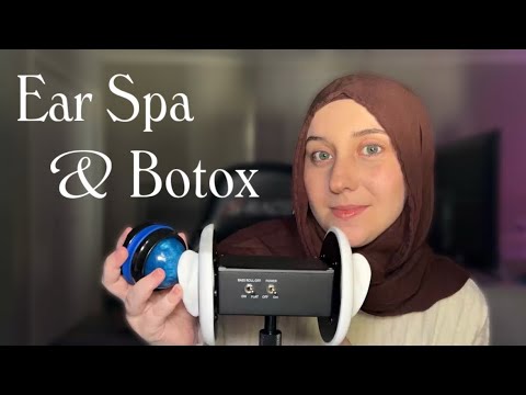 ASMR Relaxing Ear Spa & Botox Treatment