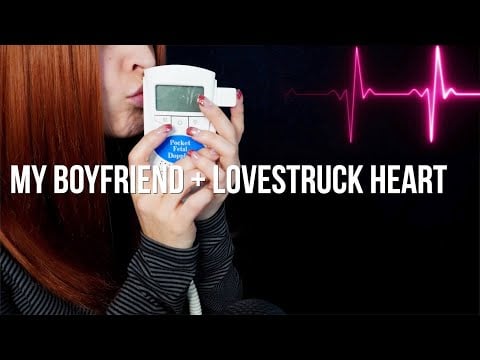 My Boyfriend Is An Alien + Anxious Doppler Heartbeat [ASMR]