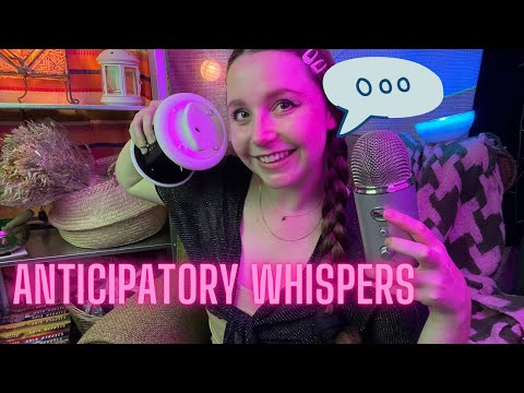 Anticipatory Breathy Whispers EXPERIMENTAL ASMR