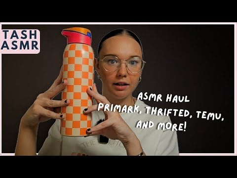 ASMR Tapping Haul, Primark, Thrift, Temu
