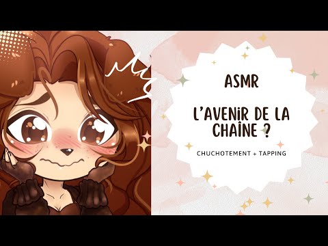 VERSION ASMR Quel est l'avenir de la chaîne ?