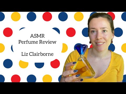 ASMR Perfume Review - Liz Claiborne - Glass Tapping & Soft Spoken