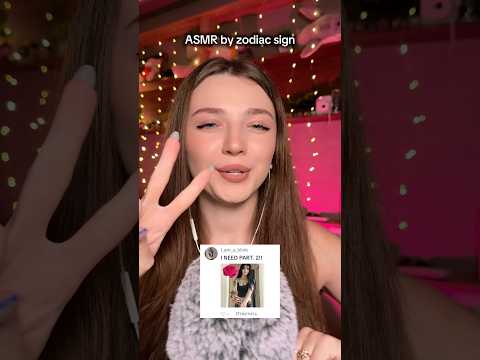 ASMR by zodiac sign #asmr #asmrsounds #asmrrelax #asmrsleep #relax #tingles #asmrvideo