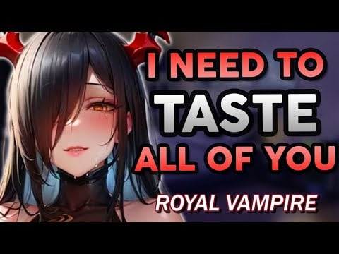 Royal Vampire Lures You During Ball ♡ [FDom] [Possessive] ASMR Roleplay