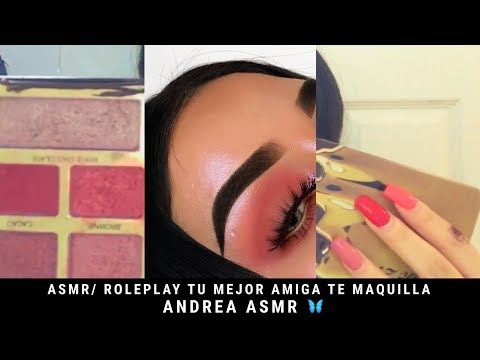 ASMR/ ROLEPLAY/ TU AMIGA TE MAQUILLA/ Andrea ASMR