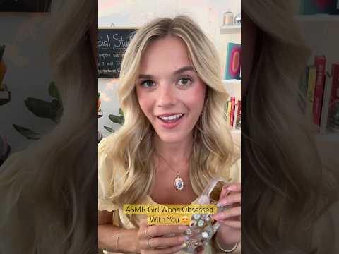 #asmr Girl Who’s Obsessed With You 🫣#asmrvideo #asmrsounds #fyp #asmrcommunity #sleep #relax