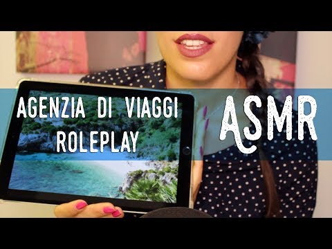 ASMR ita - Agenzia di VIAGGI Roleplay 🌏 (Soft Spoken)