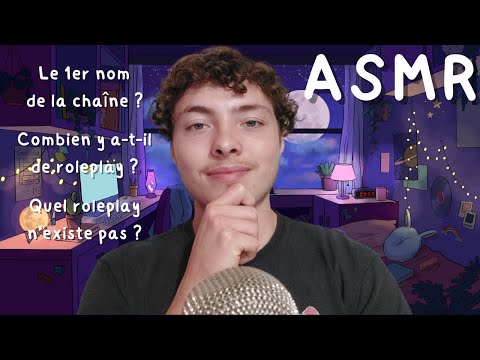 ASMR FR: Quiz sur la chaîne (10 questions + anecdotes)