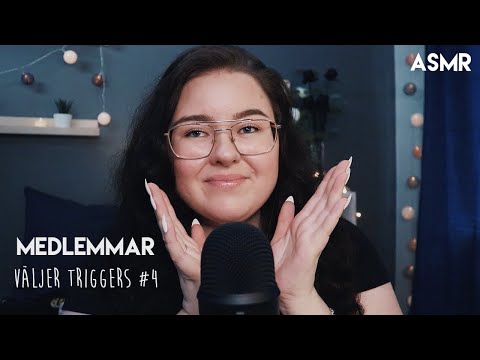 ASMR Mina medlemmar väljer triggers #4