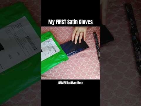 My FIRST Satin Gloves ASMR Video!! #throwback #asmrlikeasandbox #unboxingasmr