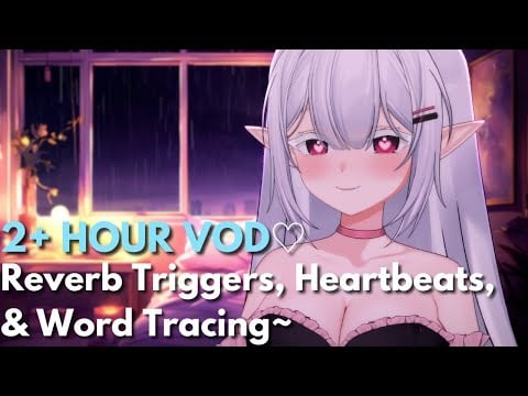 ASMR Reverb Triggers, Heartbeats, & Word Tracing! ~ ♡ (Binaural) (3DIO)