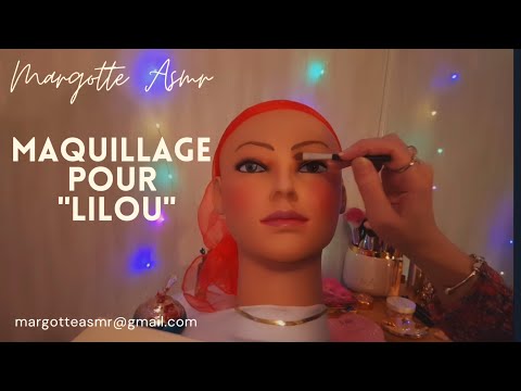 Asmr français, maquillage pour "Lilou" 💄