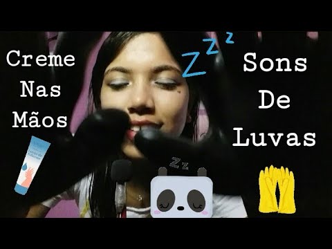 ASMR - SONS DE CREME NAS MÃOS E LUVAS | VÍDEOS PARA RELAXAR/DORMIR ❤