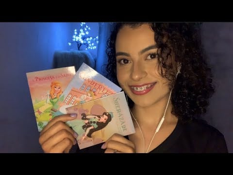 Asmr- LEITURA DE CONTOS- CINDERELA E SHERAZADE. Com figuras. 