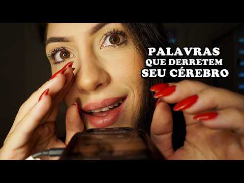 ASMR SEU CÉREBRO VAI DERRETER (palavras arrepiantes no seu ouvido)