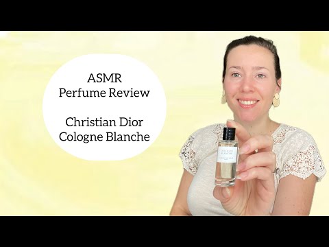 ASMR Perfume Review - Christian Dior Cologne Blanche - Soft Spoken, Glass Tapping, Citrus & Almond