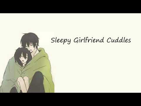 [ASMR] Cuddles with sleepy girlfriend [F4A] [personal attention] [hair play] [sleep-aid]