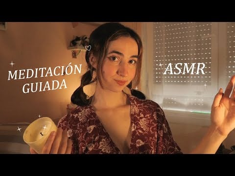 🌙✨ Meditación ASMR Para RELAJAR CUERPO Y MENTE  🌙✨Voz Suave Para DORMIR