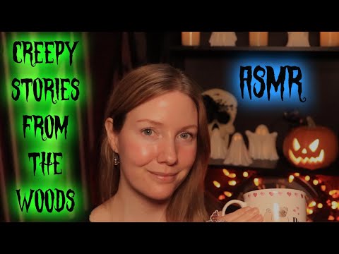 ASMR True Horror Stories from the Woods + Scary Viewer Stories - Close Whispering