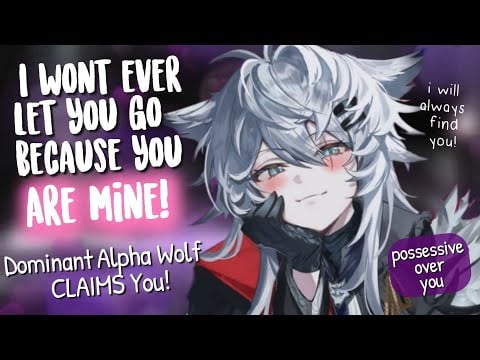 Dominant Alpha Wolf CLAIMS You [Possessive over YOU | Kiss & Cuddles | Patching Up | Binaural Audio]