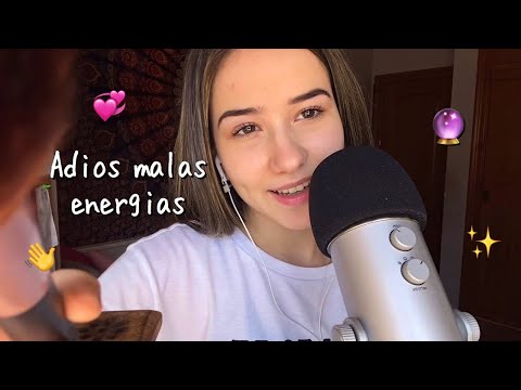 ASMR ADIÓS MALAS ENERGÍAS ✨❤️