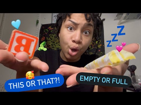ASMR - Empty Or Full