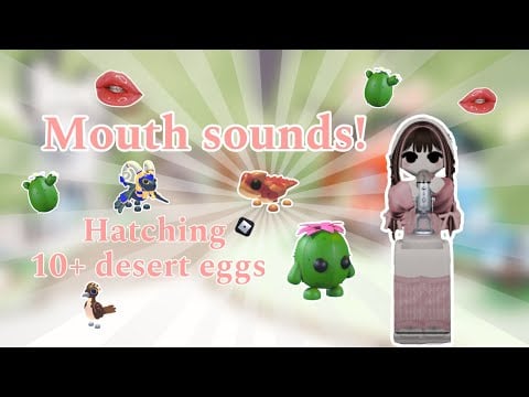 ASMR mouth sounds no talking ~ Hatching 10+ desert eggs in adopt me!