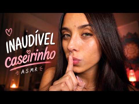 O asmr inaudível mais caseirinho do YOUTUBE 