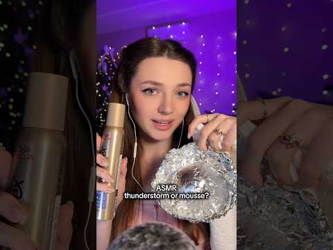 ASMR thunderstorms or mousse #asmr #asmrsounds #asmrrelax #asmrsleep #relax #tingles #whispers