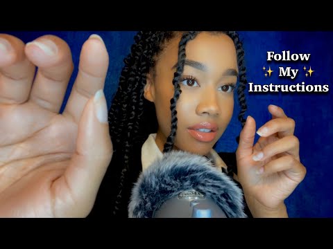 ASMR Follow My Instructions BUT You Can Close Your Eyes 👀😌