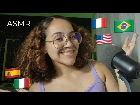 ASMR - Whispering in different languages ​​(English, Portuguese, French, Spanish and Italian)