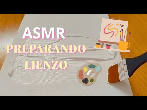 ASMR 🎨 Preparando un lienzo con gesso | Sonidos relajantes de arte