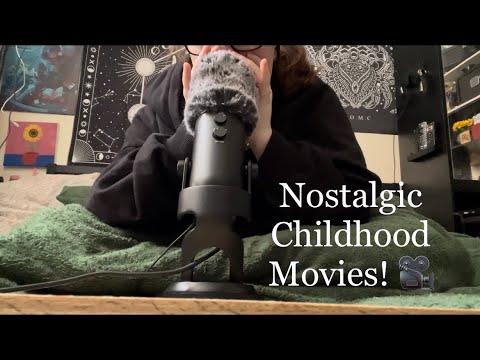 ASMR | Childhood Movies That Give ME Nostalgia! ✨