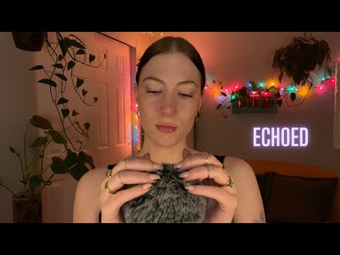 ASMR Echoed ☾ Sleepy Humming, 💤 Layered Sounds & Mic Scratching 💅