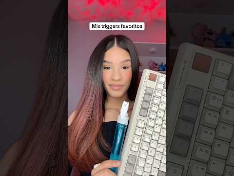 Mis triggers favoritos de ASMR #asmrtriggers #asmrshorts