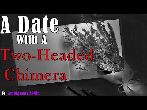 A Date With a Two Headed Chimera (A4A) [ASMR Roleplay] [two voices] [fantasy] [awkward first date]