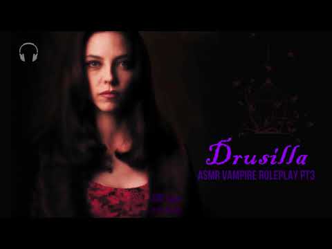 Buffy Vampire Slayer's Dru PART 3 [ASMR] ★ Drusilla's Gift ★  [softly spoken] [personal attention]
