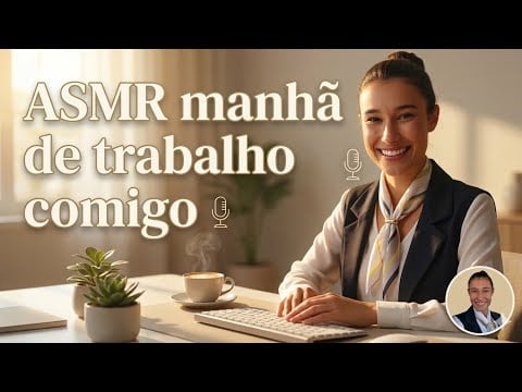 Uma manhã de ASMR 🌺🌺❤️🙏🏽🌸🌺🌺🌺🌺🌸🙏🏽❤️❤️