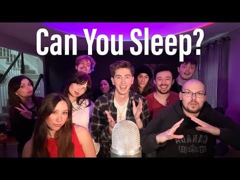 Can 10 ASMRtists Make You Sleep?